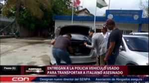 Entregan a la Policía vehículo usado para transportar a italiano asesinado 