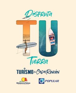 Turismo y Popular lanzan campaña “Turismo en cada rincón”