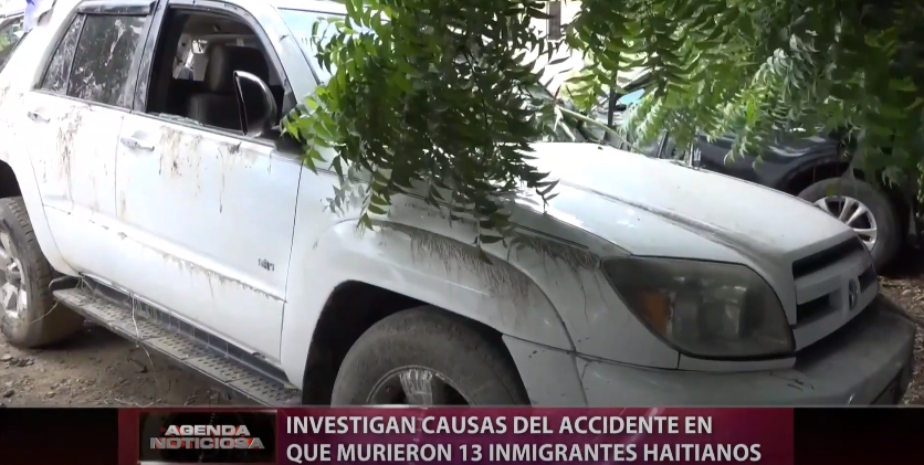 Accidente Deja 13 Haitianos Muertos; Investigan Causas