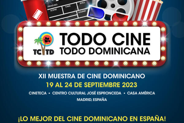 Todo Cine Todo Dominicana 2023 regresa a Madrid