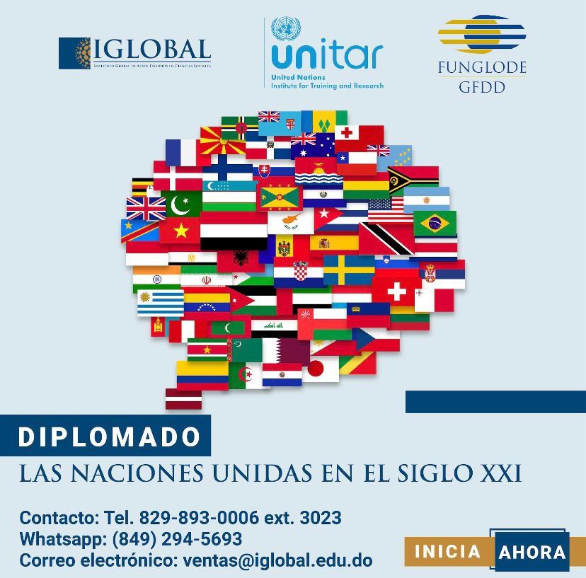 IGLOBAL y UNITAR presentan el diplomado “Las Naciones Unidas en el Siglo XXI”
