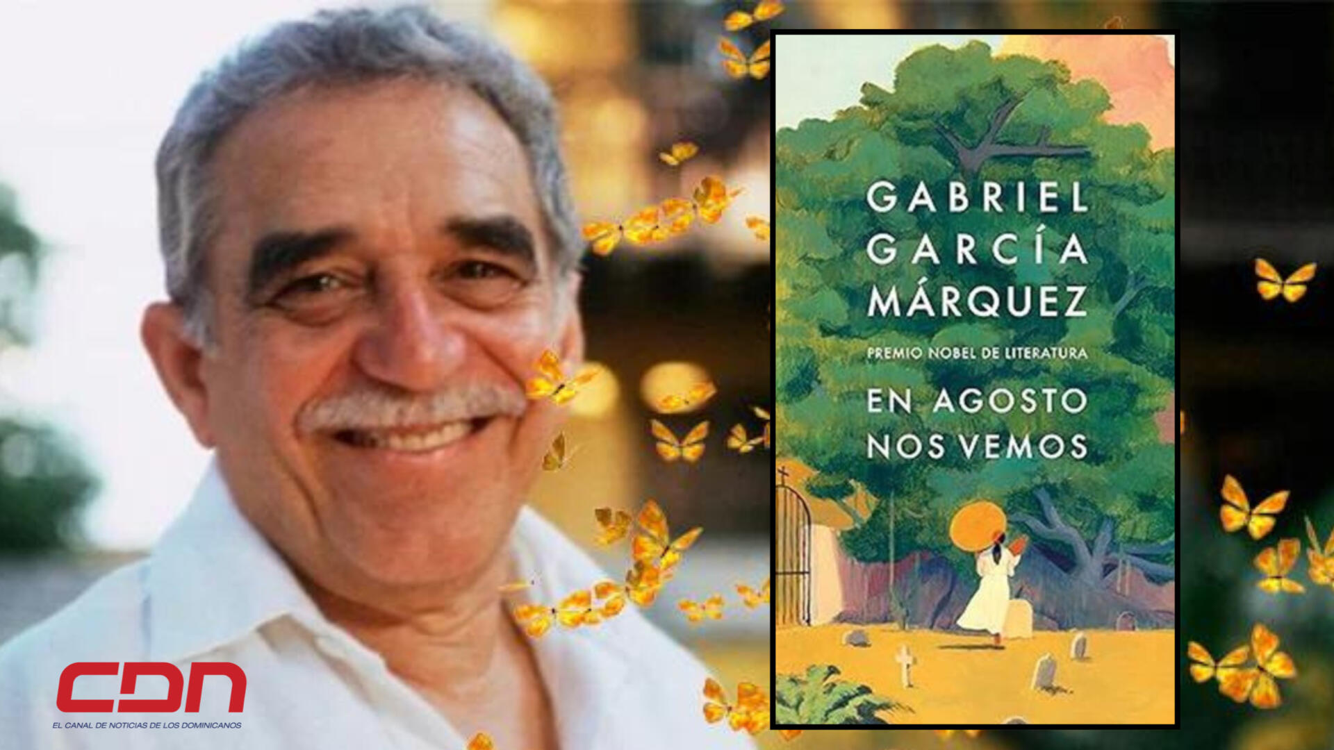 “En agosto nos vemos” de Gabriel García Márquez llega a Cuesta Libros