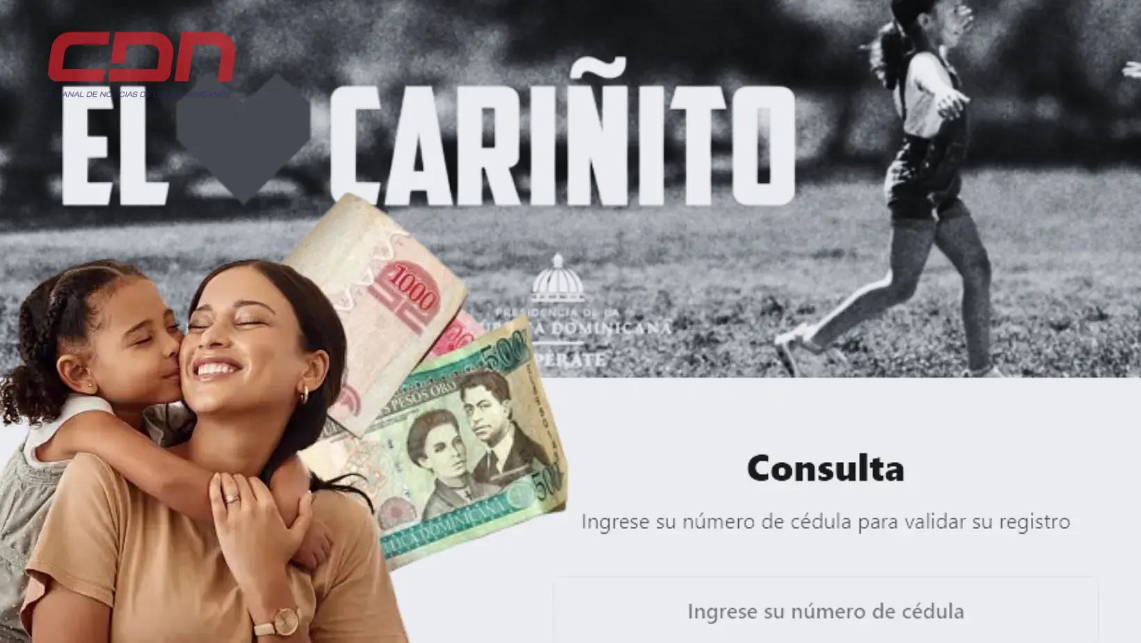 Formas de consultar si fue beneficiada con el Bono “El Cariñito 2024”. Foto CDN Digital