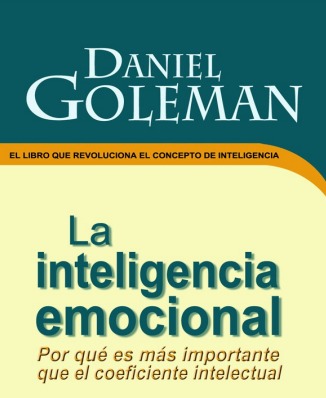 La inteligencia emocional, Daniel Goleman
