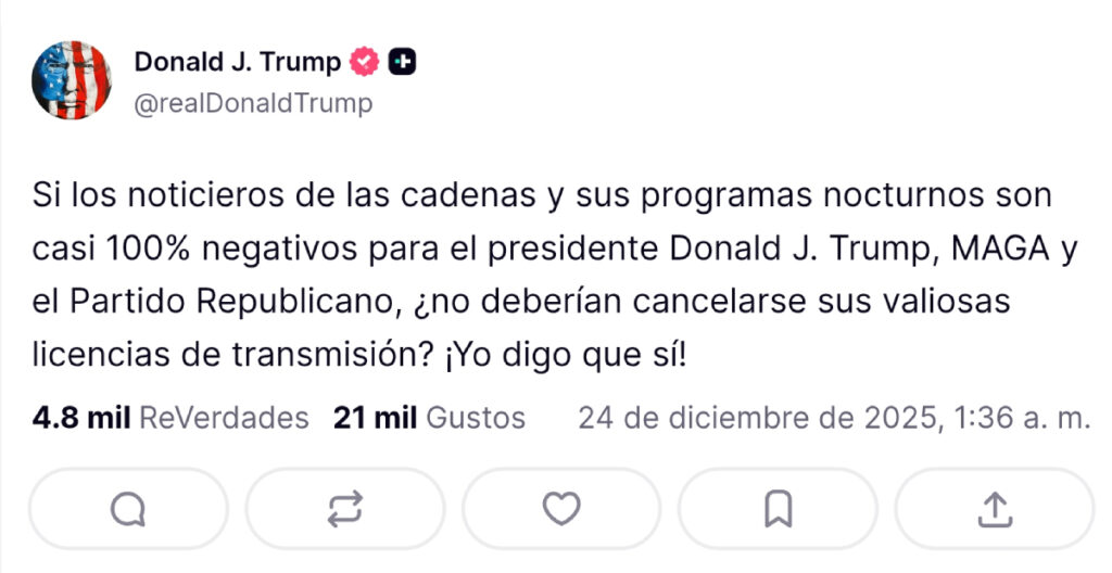 Trump propone retirar licencias a canales de TV críticos