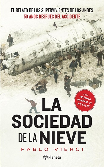 la sociedad de la nieve